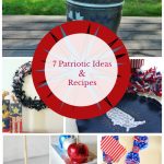 7 patriotic ideas and recipes are the features for Inspiration Monday!