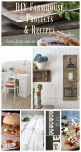 DIY Farmhouse Projects and Recipes to spark your creativity. Features from Inspiration Monday link party. #farmhouse